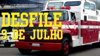 Bombeiros no desfile 9 de Julho [upl. by Nylasoj599]