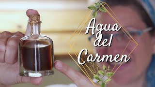 Cómo hacer AGUA del CARMEN [upl. by Westbrooke120]