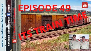 ITS TRAIN TIME the SHOW EPISODE 49 [upl. by Queen]