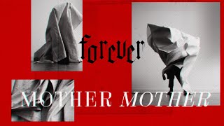 Mother Mother  Forever Official Visualizer [upl. by Cerveny]