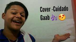 Gaab  Cuidado Cover [upl. by Annaul]