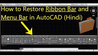 How to Restore Ribbon Bar and Menu Bar in AutoCAD Hindi ll AutoCAD with Prashant Sahu [upl. by Elleral534]