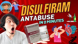 Disulfiram  Antabuse  All you need to know in 2 Minutes [upl. by Serg]