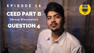 Episode 16 Part 1  CEED Part B Question 4 Group Discussion  Living the IIT Dream  From AIR 9 [upl. by Eslehc]