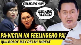 PA VICTIM NA FEELINGERO PA QUIBOLOY MAY DEATH THREAT [upl. by Amias649]