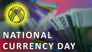 Kyrgyz Language Tutorials Episode 70 National Currency Day [upl. by Yerocaj]