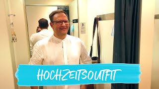 HOCHZEITSOUTFIT FÜR BRÄUTIGAM  STRANDHOCHZEIT  SHOPPING FMA amp HAUL  HAMBURG  SOMMER  Vlog 117 [upl. by Strauss642]