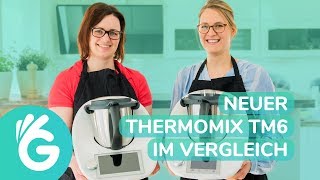 Neuer Thermomix TM6 im Vergleich zum Vorgänger TM5 [upl. by Ilsa807]