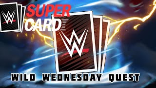 WWE SuperCard Wild Wednesday quest [upl. by Eilyak]