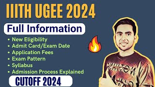 IIIT Hyderabad UGEE 2024 All About  Exam Pattern Eligibility Cutoff Exam Date Admission Process [upl. by Lyram]