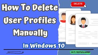 How To Delete User Profiles Manually In Windows 10 [upl. by Ladnik]