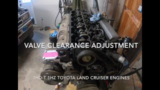 Valve Clearance Adjustment 1HDT 1HZ Diesel Toyota Land Cruiser [upl. by Harbed465]