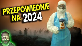 Przepowiednie na 2024 Nowa Zaraza ALE i WIELKA SZANSA  Analiza Ator [upl. by Adnulahs]