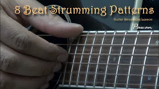 Guitar Strumming Patterns  8 Beat  Pawan [upl. by Nemra]