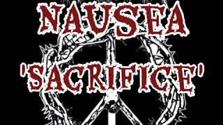 Nausea  Sacrifice  Lyrics [upl. by Ruenhs]