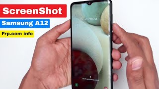 How To ScreenShot On Samsung Galaxy A12 SMA125Fl  How To Take Screen Shot on Galaxy A12 [upl. by Collete]