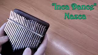 Inca Dance Nazca  21 key Kalimba cover [upl. by Yung]