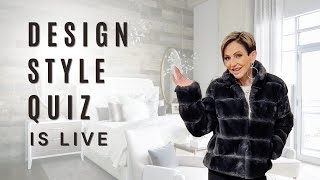 Design Style Quiz is LIVE [upl. by Lizette]