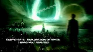 Cosmic Gate  Exploration Of Space Isaac Mix 2012 Edit HQ Original [upl. by Justicz]