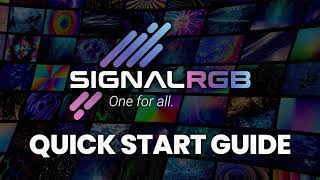 SignalRGB Quick Start Guide 2022 [upl. by Nawtna]