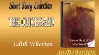 The Quicksand Edith Wharton audiobook Short Story [upl. by Reagen74]