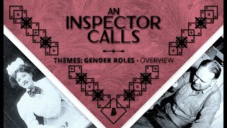 An Inspector Calls Themes Gender Roles Overview  Beyond [upl. by Acie]