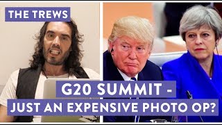 G20 Summit  Just An Expensive Photo Op Russell Brand The Trews E430 [upl. by Tung]