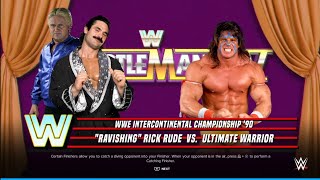 Ravishing Rick Rude vs The Ultimate Warrior WrestleMania 5 WWE 2K24 [upl. by Kcirderf]