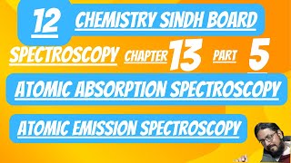 atomic absorption spectroscopy  atomic emission spectroscopy 12chemistry [upl. by Helms]