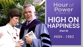 604  HIGH ON HAPPINESS PART 6  Robert H Schuller [upl. by Archambault]