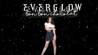 Everglow Bon Bon Chocolat dance cover bystellaegroup [upl. by Domenech]