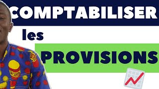 Comment estimer et comptabiliser les provisions [upl. by Syramad]