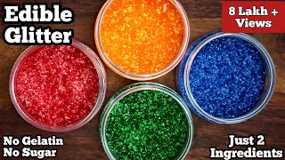 Homemade Edible Glitter Recipe  Just 2Ingredient [upl. by Alrac]