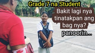 BAKIT LAGI nya tinatakpan ang bag nyaEstudyante naglalakad nadaanan namin ll Rene OC [upl. by Dyol]