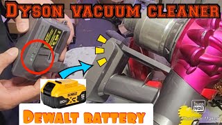 Make Dyson vacuum cleaner v7 v8 battery to work with dewalt 20v battery simple stepbystep [upl. by Oigroig]