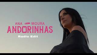 Ana Moura  Andorinhas  Rui Pinto Radio Edit [upl. by Ernesta443]