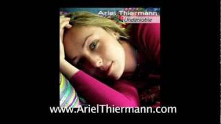 Undeniable  Ariel Thiermann Official Lyric Video [upl. by Anrym]