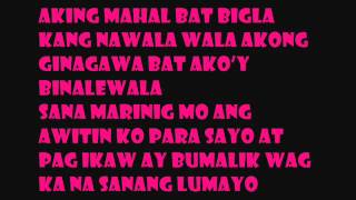 Aking Mahal lyrics [upl. by Pelmas]