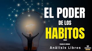 EL PODER DE LOS HABITOS Enfoque Disruptivo en tu Salud Mental Resumen de Lecturas Recomendadas [upl. by Moffit]