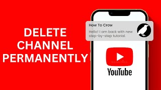 How To Delete YouTube Channel Permanently  Full Guide [upl. by Quiteris759]