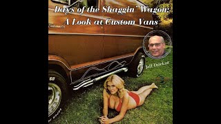 Shagn Wagons  Custom Vans Keep on Truckn [upl. by Wu]