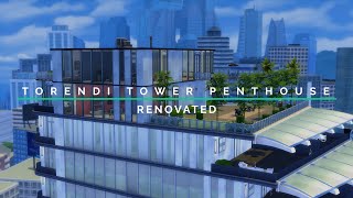 Torendi Tower Penthouse Renovated  Sims 4 [upl. by Fadil]