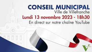 Conseil municipal de Villefranche  Novembre 2023 [upl. by Bowes]