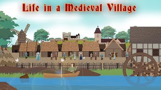 Life in a Medieval Village [upl. by Esidnac872]