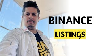 Binance Listings [upl. by Mcmurry249]