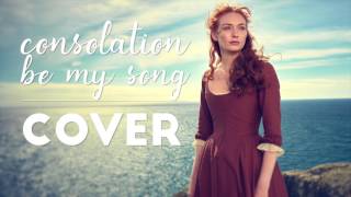 Poldark  Demelzas Song quotLove is Longquot Cover [upl. by Bandeen]