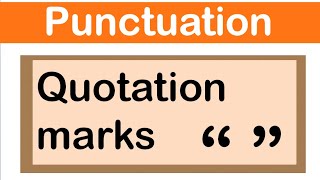 QUOTATION MARKS  English grammar  How to use punctuation correctly [upl. by Derrik579]