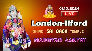 LIVE  LondonIlford Shirdi Saibaba Temple Saibaba Madhyan Aarthi  இலண்டன் ஷீரடி சாய்பாபா கோவில் [upl. by Gordan]