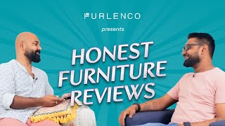 Honest Furniture Reviews with Furlenco Ep1 feat Sharath [upl. by Ruel]