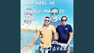 Was heel de wereld maar zo mooi [upl. by Lleral370]